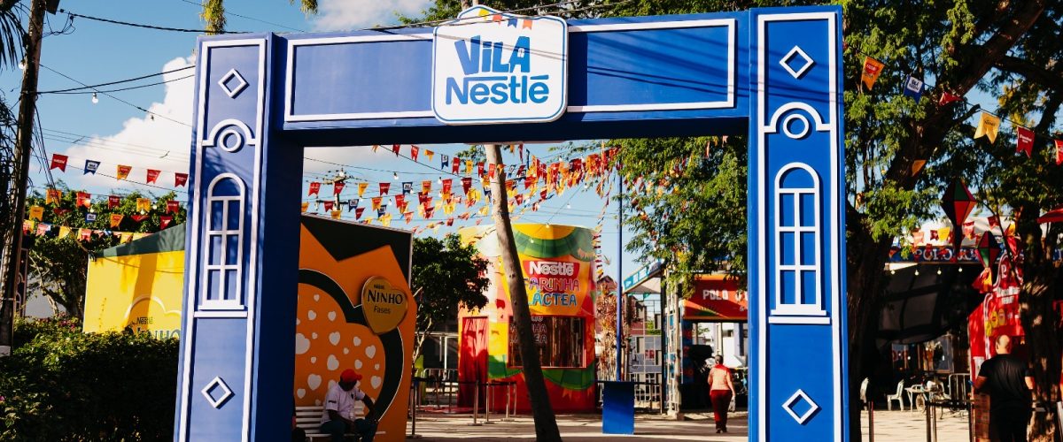 Nestlé investe no São João do Nordeste e leva Vila Nestlé a Caruaru