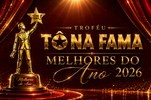 Troféu Tô Na Fama Melhores do Ano 2026 reúne estrelas da música, TV, esporte e empreendedorismo em noite memorável no Rio de Janeiro